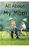 All About My Mom Journal