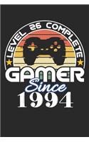 Level 26 complete Gamer since 1994