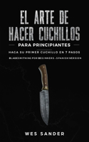 arte de hacer cuchillos (Bladesmithing) para principiantes