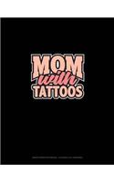 Mom With Tattoos