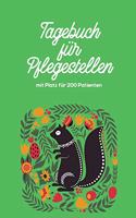 Tagebuch für Pflegestellen mit Platz für 200 Patienten