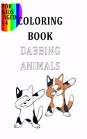 Coloring Book Dabbing Animals For Kids Aged +4: Colour Your Favourite Animals Like The Goats, Turtles, Cats, Dogs, Lamas, Unicorns... In A Dabbing Position