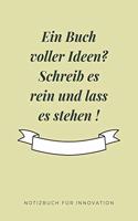 Ein Buch Voller Ideen? Schreib Es Rein Und Lass Es Stehen !: A5 Notizbuch KARIERT GEWINNE - ERFOLGSJOURNAL - MONATE - TAGEBUCH - KALENDER - MOTIVATION - KLARHEIT - ZIELE - ERREICHEN - BERUFLICH - TERMIN