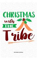 Christmas With The Tribe