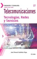 Conoce todo sobre Telecomunicaciones. Tecnologías, Redes y Servicios