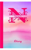 Nancy Diary: Personalized First Name Personal Writing Journal - Cute Pink Purple Watercolor Cover - Daily Diaries for Journalists & Writers - Note Taking - Write