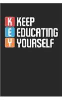 Keep Educating Yourself