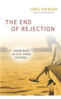 End of Rejection