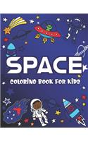 Space Coloring Book for Kids: Explore, Fun with Learn and Grow, Fantastic Outer Space Coloring with Planets, Astronauts, Space Ships, Rockets and More! (Children's Coloring Books