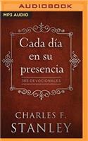 Cada Día En Su Presencia (Narración En Castellano)
