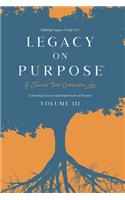 Legacy on Purpose&#8480;