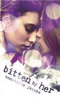 Bitten by Her