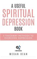 A Useful Spiritual Depression Book