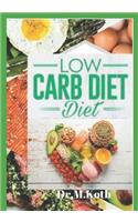 Low Carb Diet