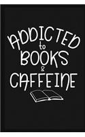 Addicted to Books & Caffeine