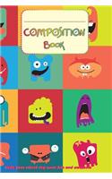 Composition book - Make your school day more fun and awesome: Funny monsters of your school journal