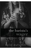 Barista's Wager (Thirsty Thursday #4)