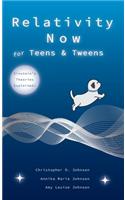 Relativity Now for Teens & Tweens