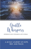 Gentle Whispers