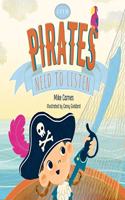 Even Pirates Need to Listen