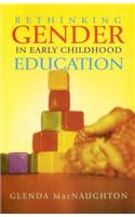 Rethinking Gender in Early Childhood Education