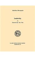 Leadership (U.S. Army Center for Military History Indochina Monograph Series)