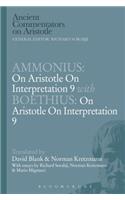 Ammonius: On Aristotle on Interpretation 9 with Boethius: On Aristotle on Interpretation 9