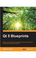 Qt 5 Blueprints: Design, build, and deploy cross-platform GUI projects using the amazingly powerful Qt 5 framework
