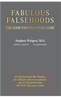 Fabulous Falsehoods