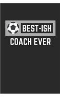 Best-Ish Coach Ever