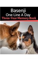 Basenji - One Line a Day: A Three-Year Memory Book to Track Your Dog's Growth(6 Memory a Day for Dogs)