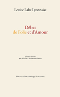 Débat de Folie et d'Amour