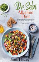 Dr. Sebi Alkaline Diet