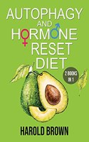 Autophagy And Hormone Reset Diet