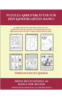 Vorschulisches Lernen (Puzzles Arbeitsblätter für den Kindergarten: Band 1): 50 Arbeitsblätter. Der Preis dieses Buches beinhaltet die Erlaubnis, 20 weitere Bücher der Reihe kostenlos im PDF-Format herunterzuladen