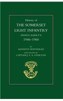 History of the Somerset Light Infantry (Prince Albert OS)