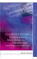 Computer System Performance Modeling in Perspective: A Tribute to the Work of Prof Kenneth C Sevcik