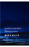 Hymns to the Night and Spiritual Songs