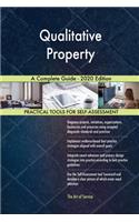 Qualitative Property A Complete Guide - 2020 Edition