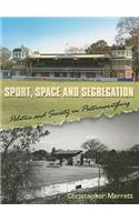 Sport, Space and Segregation