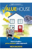 The Value House