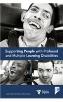 Supporting People with Profound and Multiple Learning Disabilities