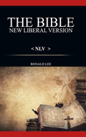 Bible (NLV): : New Liberal Version