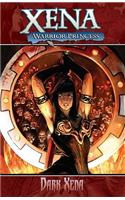 Xena Warrior Princess Volume 2: Dark Xena