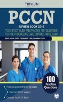Pccn Review Book 2016: Pccn Study Guide and Practice Test Questions for the Progressive Care Certified Nurse Exam: (English)