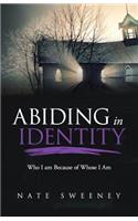 Abiding in Identity
