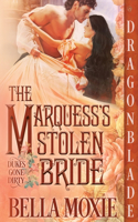 Marquess's Stolen Bride