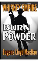 Burn Powder