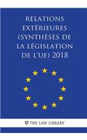 Relations Ext�rieures (Synth�ses de la L�gislation de l'Ue) 2018