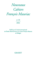 Nouveaux cahiers François Mauriac n° 10